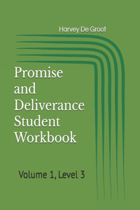 Promise and Deliverance Student Workbook