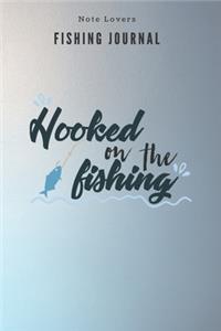Hooked on the Fishing - Fishing Journal