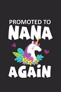 Promoted To Nana Again