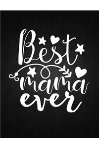 Best mama ever
