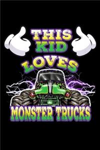 this kid loves monster trucks