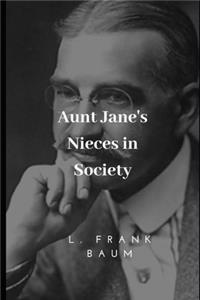 Aunt Jane's Nieces in Society