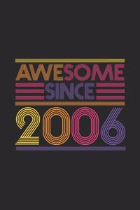 Awesome Since 2006