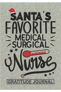 Santa's Favorite Medical Surgical Nurse - Gratitude Journal