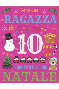 Sono una ragazza di 10 anni e questo è il mio Natale