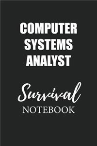 Computer Systems Analyst Survival Notebook