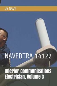 Interior Communications Electrician, Volume 3