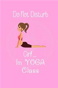 Do Not Disturb Girl ... in Yoga Class