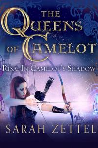Risa: In Camelot's Shadow