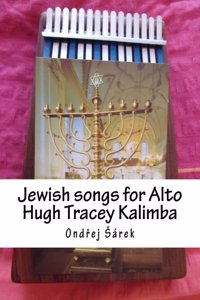 Jewish songs for Alto Hugh Tracey Kalimba