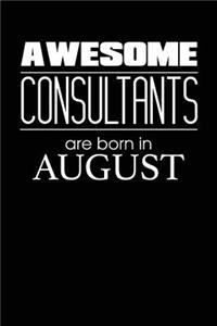 Awesome Consultants Are Born In August