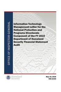 Itml for the Nppd Component of the Fy 2015 Department of Homeland Security Financial Statement Audit