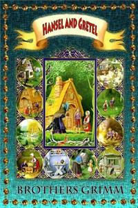 Hansel and Gretel