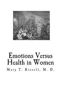 Emotions Versus Health in Women