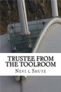 Trustee from the Toolroom