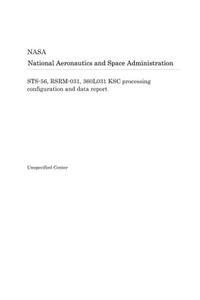 Sts-56, Rsrm-031, 360l031 Ksc Processing Configuration and Data Report