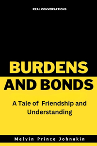 Burdens and Bonds