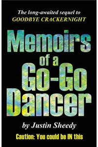 Memoirs of a Go-Go Dancer