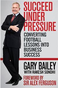 Succeed under Pressure