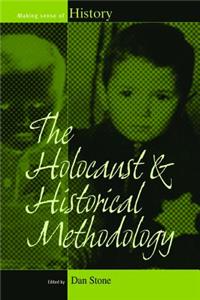 Holocaust and Historical Methodology