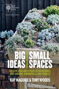 RHS Big Ideas, Small Spaces