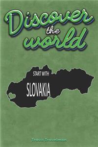 Discover the World Start with Slovakia