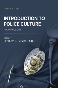 Introduction to Police Culture