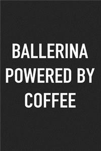 Ballerina Powered by Coffee