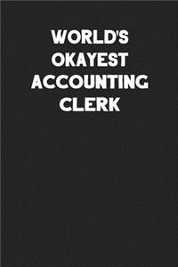 World's Okayest Accounting Clerk