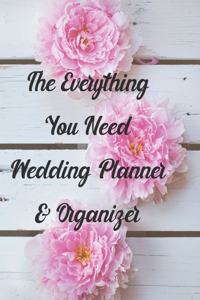The Everything You Need to Know Wedding Planner & Organizer
