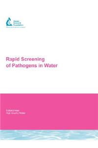 Rapid Screening of Pathogens in Water