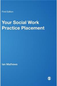 Your Social Work Practice Placement