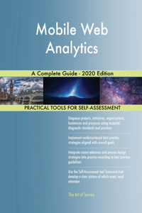 Mobile Web Analytics A Complete Guide - 2020 Edition