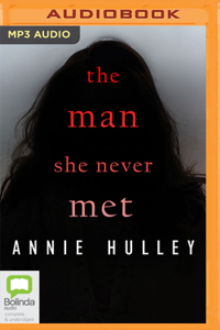 The Man She Never Met