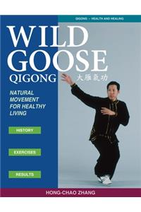 Wild Goose Qigong