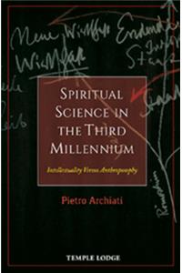 Spiritual Science in the Third Millennium