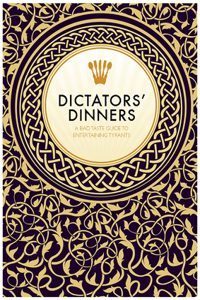 Dictators' Dinners