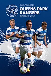 Official Queens Park Rangers Annual 2018