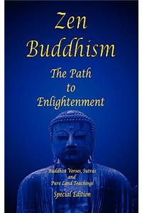 Zen Buddhism - The Path to Enlightenment - Special Edition