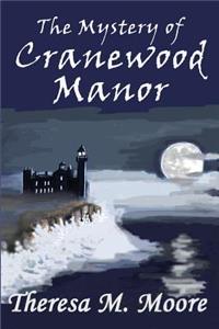 The Mystery of Cranewood Manor