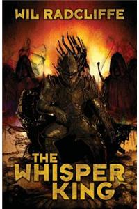 The Whisper King