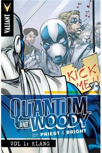 Quantum and Woody by Priest & Bright Volume 1