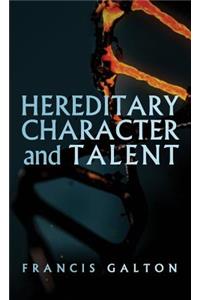 Hereditary Character and Talent