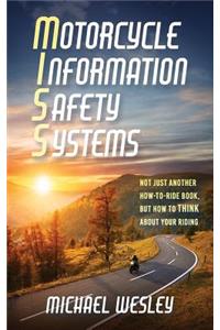 Motorcycle Information Safety Systems