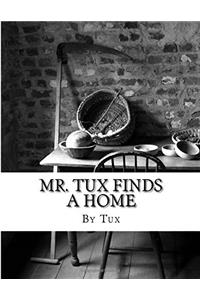 Mr. Tux Finds a Home