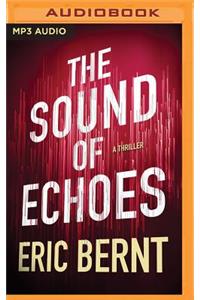 The Sound of Echoes
