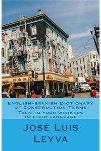 English-Spanish Dictionary of Construction Terms