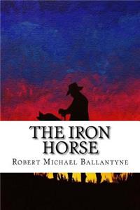 The Iron Horse