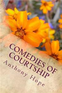 Comedies of Courtship
