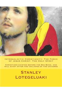 Intergalactic Christianity